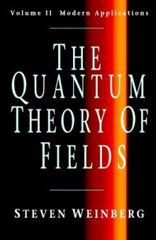 Quantum theory of fields. Modern applications