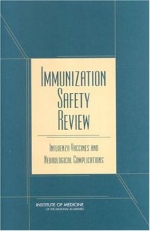 Immunization Safety Review: Influenza Vaccines and Neurological Complications