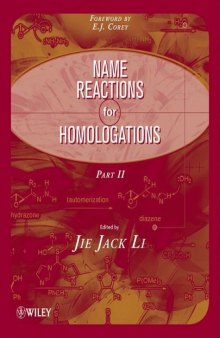 Name reactions for homologations part 2