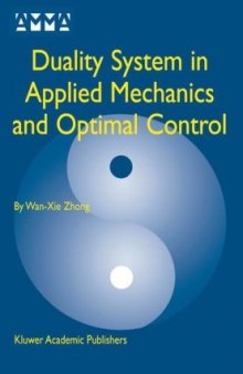 Duality system in applied mechanics and optimal control