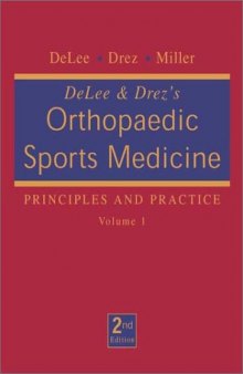Delee & Drez's Orthopaedic Sports Medicine: Principles and Practice (2 Volume Set)