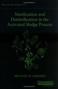 Nitrification and Denitrification in the Activated Sludge Process  