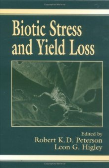 Biotic stress and yield loss  