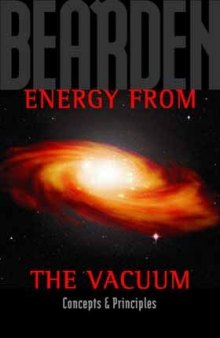 Energy from the Vacuum: Concepts & Principles