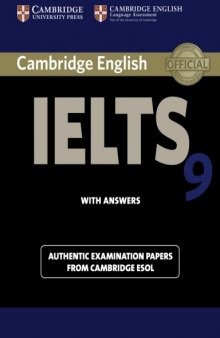 Cambridge IELTS 9 Student's Book with Answers: Authentic Examination Papers from Cambridge ESOL