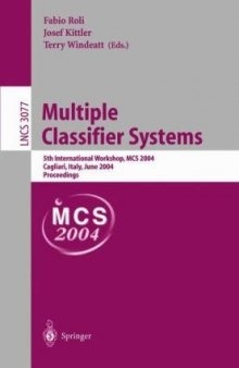 Multiple Classifier Systems: 5th International Workshop, MCS 2004, Cagliari, Italy, June 9-11, 2004. Proceedings