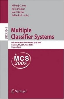 Multiple Classifier Systems: 6th International Workshop, MCS 2005, Seaside, CA, USA, June 13-15, 2005. Proceedings