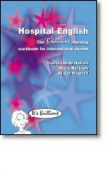 Hospital English: Brilliant Learning Workbook for International Nurses