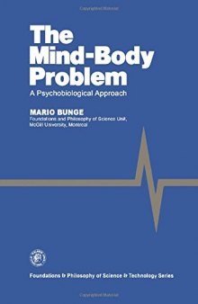 The Mind-Body Problem: A Psychobiological Approach