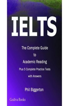 IELTS - The Complete Guide to Academic Reading