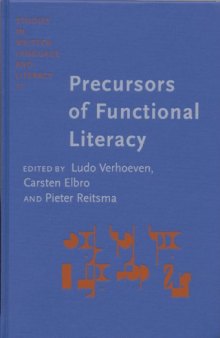 Precursors of Functional Literacy (Studies in Written Language & Literacy)