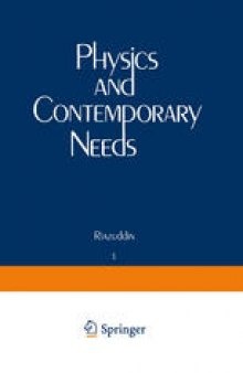 Physics and Contemporary Needs: Volume 1