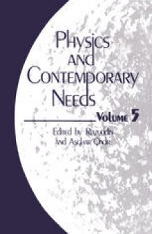 Physics and Contemporary Needs: Volume 5
