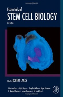 Essentials of Stem Cell Biology, Second Edition