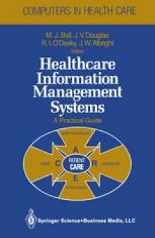 Healthcare Information Management Systems: A Practical Guide