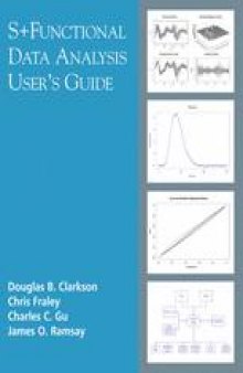 S+ Functional Data Analysis: User’s Manual for Windows®
