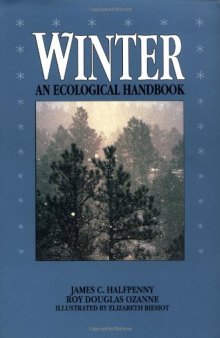 Winter: An Ecological Handbook