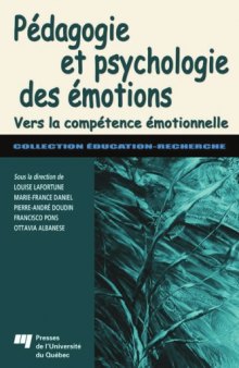 Pédagogie et psychologie des émotions : Vers la compétence émotionnelle