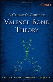 A chemist's guide to valence bond theory