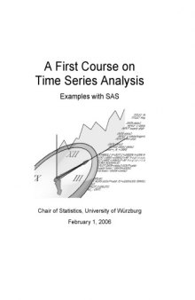 A First Course on Time Series Analysis : Examples with SAS