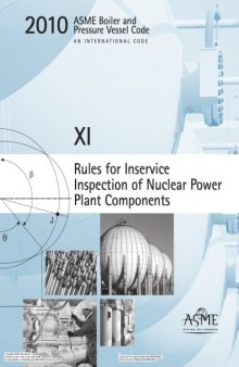 ASME BPVC 2010 - Section XI: Rules for Inservice Inspection of Nuclear Power Plant Components 