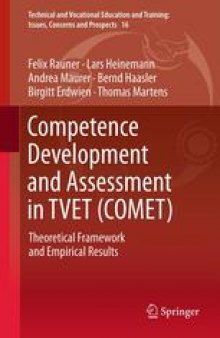 Competence Development and Assessment in TVET (COMET): Theoretical Framework and Empirical Results