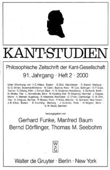 Kant-Studien Philosophische Zeitschrift der Kant-Gesellschaft, 91. Jahrgang, Heft 2, 2000