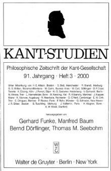Kant-Studien Philosophische Zeitschrift der Kant-Gesellschaft, 91. Jahrgang, Heft 3, 2000