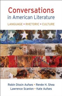 Conversations in American literature : language, rhetoric, culture