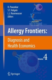 Allergy Frontiers: Diagnosis and Health Economics