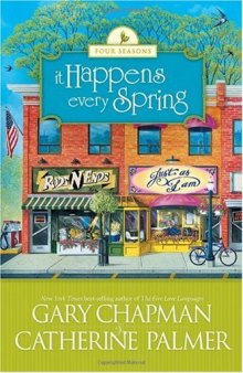 It Happens Every Spring (The Four Seasons of a Marriage Series #1)