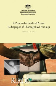 A Prospective Study of Presale Radiographs of Thoroughbred Yearlings