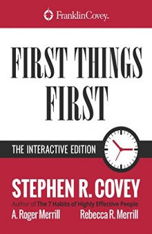 First Things First: Interactive Edition