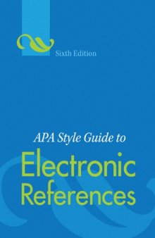 APA Style Guide to Electronic References, Sixth Edition