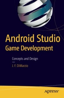 Android Studio Game Development: Concepts and Design
