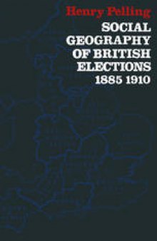 Social Geography of British Elections 1885–1910