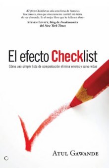 El efecto checklist : cómo una simple lista de comprobación reduce errores y salva vidas