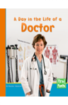 A Day in the Life of a Doctor