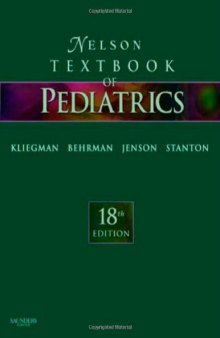 Nelson Textbook of Pediatrics, 18th Edition