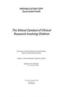 Ethical conduct of clinical research involving children