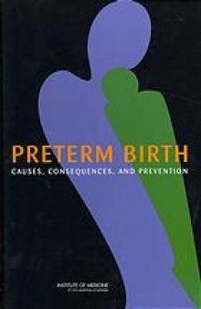 Preterm birth : causes, consequences, and prevention