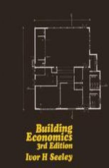 Building Economics: Appraisal and control of building design cost and efficiency