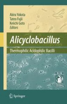 Alicyclobacillus: Thermophilic Acidophilic Bacilli