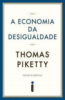 A economia da desigualdade