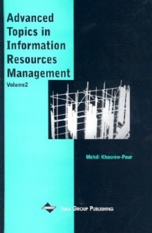 Advanced Topics in Information Resources Management, Volume 2 (Advanced Topics in Information Resources Management Series)