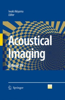 Acoustical Imaging: Volume 29