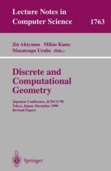 Discrete and Computational Geometry: Japanese Conference, JCDCG’98 Tokyo, Japan, December 9-12, 1998. Revised Papers