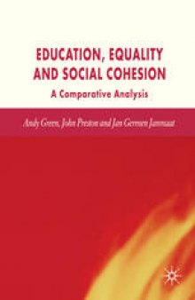 Education, Equality and Social Cohesion: A Comparative Analysis