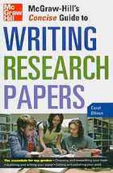 McGraw-Hill's concise guide to writing research papers