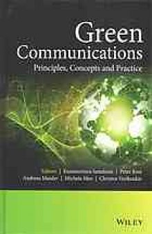 Green communications : principles, concepts and practice